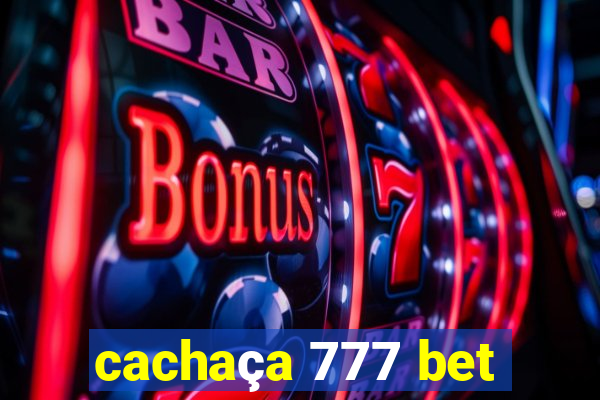 cachaça 777 bet